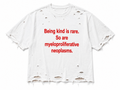 Being Kind Is Rare Distressed T-Shirt Unisex