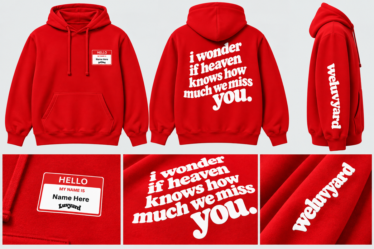WLY - Customize your self (Rememberance Red Hoodie)