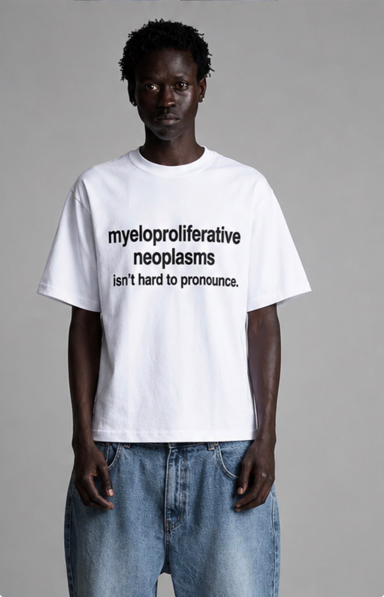 Myeloproliferative Neoplasms Statement White Tee- Unisex